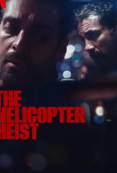 The Helicopter Heist (2024) Web Series moviesmod